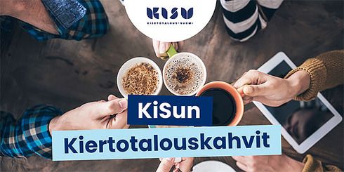 Kiertotalous-Suomi: KiSun kiertotalouskahvit: Kiertotalouden green deal kunnissa ja alueilla