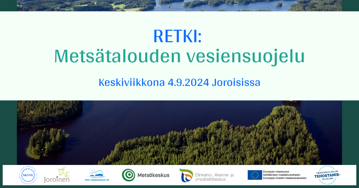 Retki: Metsätalouden vesiensuojelu