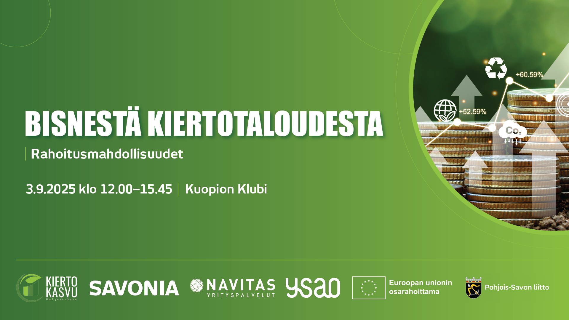 BISNESTÄ KIERTOTALOUDESTA: Rahoitusmahdollisuudet