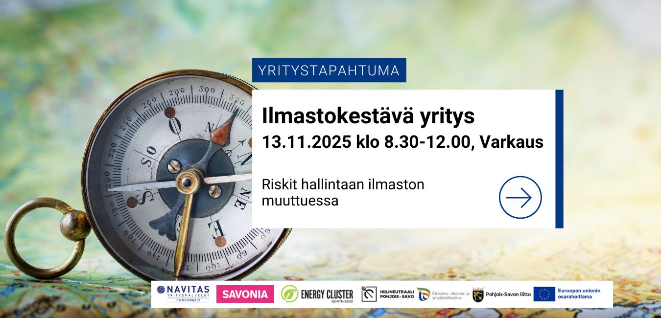 Ilmastokestävä yritys – riskit hallintaan ilmaston muuttuessa, Varkaus