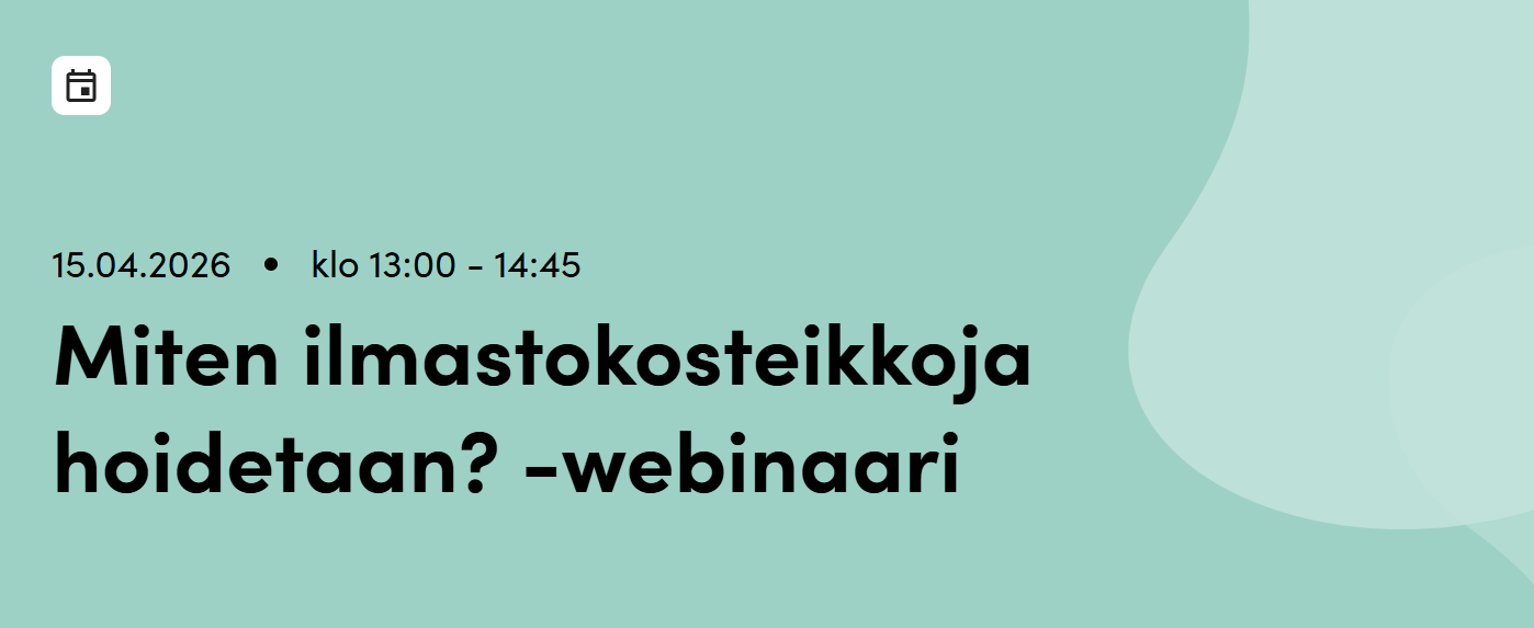 Miten ilmastokosteikkoja hoidetaan? -webinaari